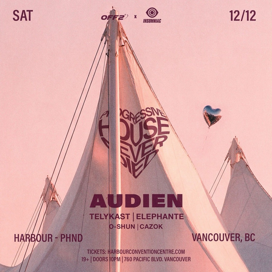 AUDIEN - PROGRESSIVE HOUSE NEVER DIED — Harbour Event Centre, Sat 12 Dec